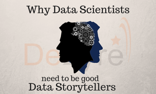 Why Data Scientists Need to be Good Data Storytellers