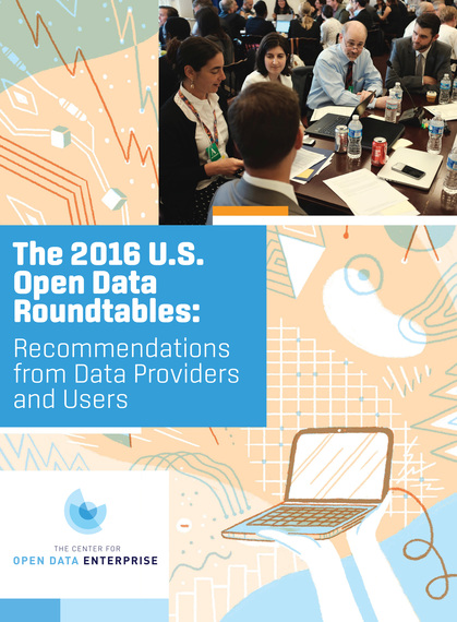 The 2016 Open Data Roundtables: New Report on Putting Data to Use